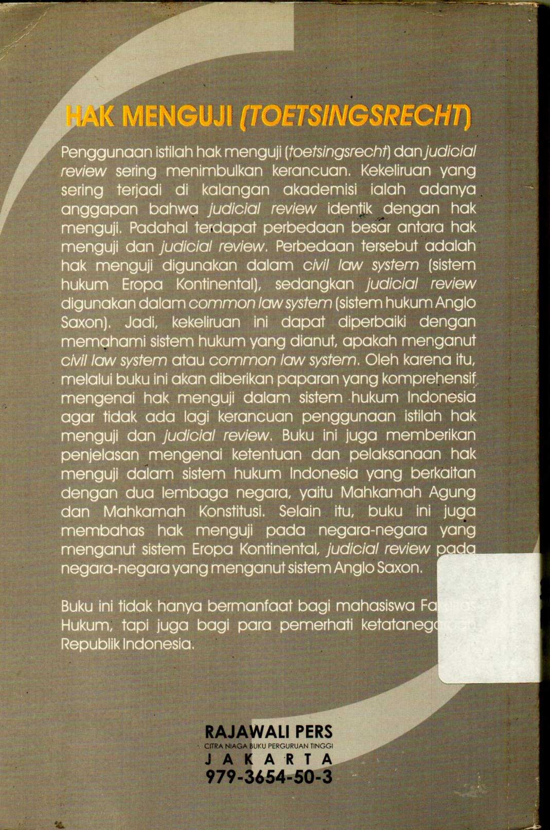 Hak Menguji yang dimiliki hakim dalam sistem hukum Indonesia