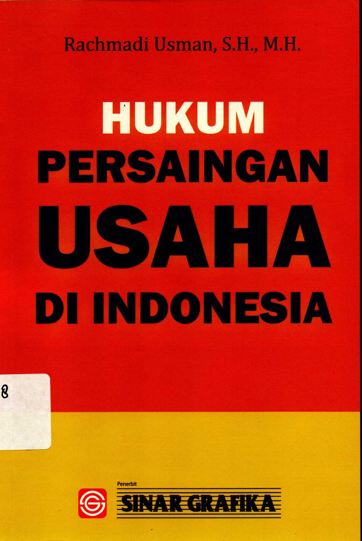 Hukum Persaingan Usaha di Indonesia