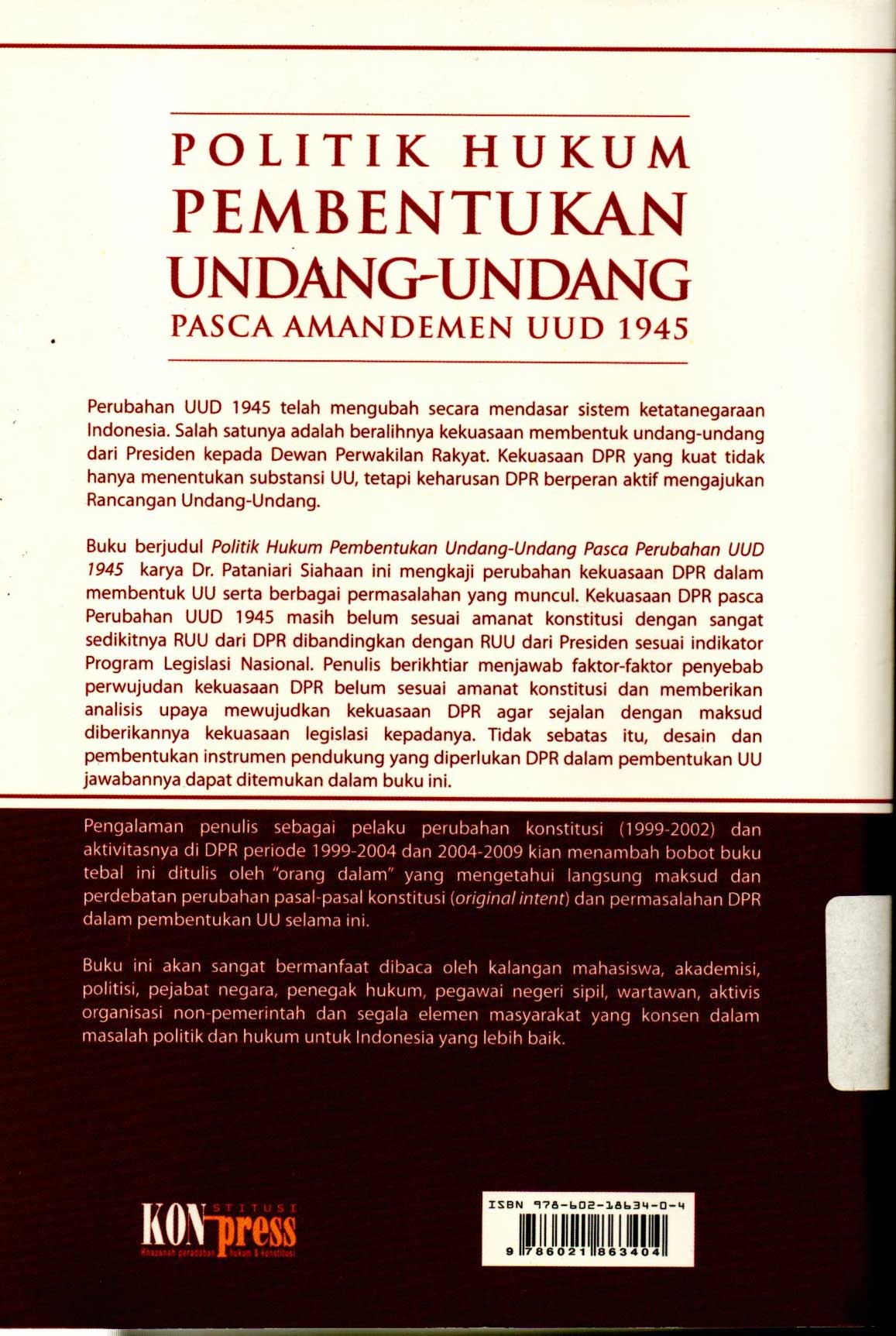 Politik Hukum Pembentukan Undang-Undang Pasca Amandemen UUD 1945