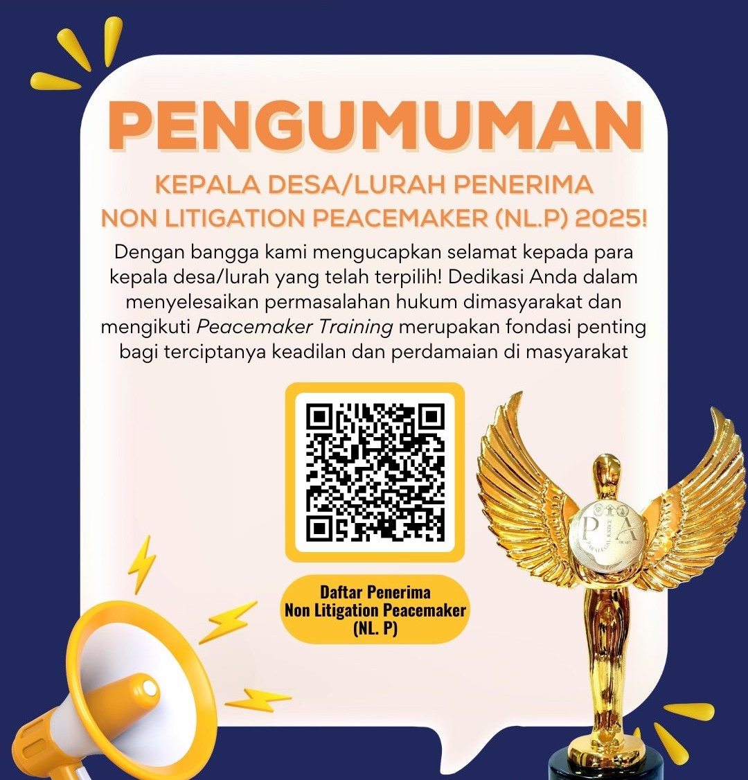 Pengumuman Kepala Desa/Lurah Penerima Non Litigation Peacemaker (Nlp) 2025