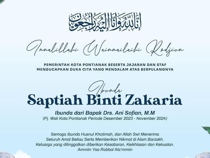 Ucapan Belasungkawa Ibunda Dari Bapak Drs. Ani Sofian, M.M