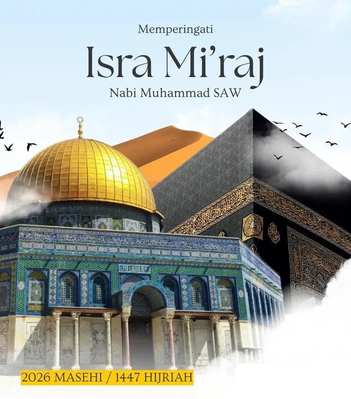 Selamat Memperingati Isra Mi'raj 1447 Hijriyah